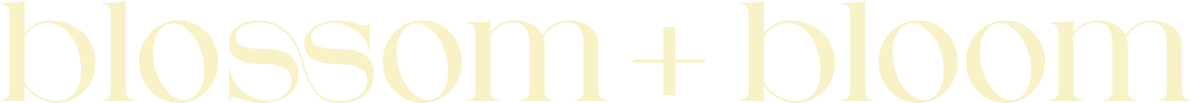 blossom + bloom